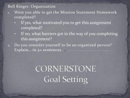 CORNERSTONE Goal Setting