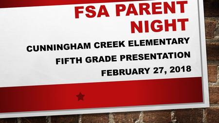 Cunningham Creek Elementary Fifth Grade Presentation February 27, 2018