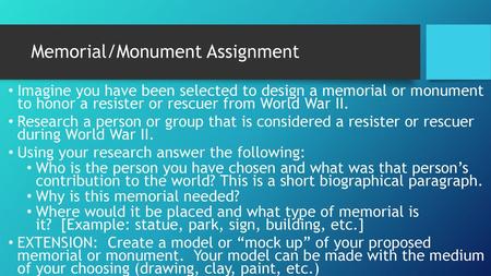 Memorial/Monument Assignment