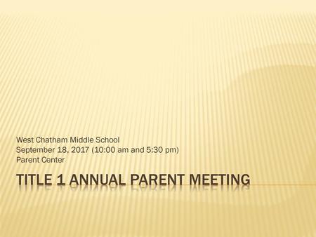 Title 1 Annual Parent Meeting