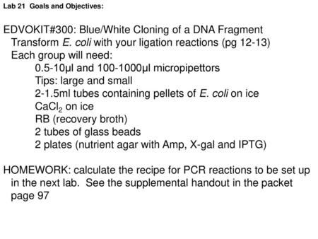 EDVOKIT#300: Blue/White Cloning of a DNA Fragment