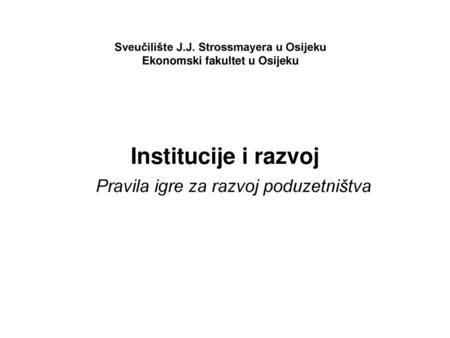 Pravila igre za razvoj poduzetništva