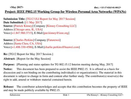 <month year> doc.: IEEE < > <May 2017>