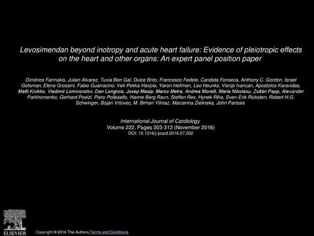 Levosimendan beyond inotropy and acute heart failure: Evidence of pleiotropic effects on the heart and other organs: An expert panel position paper  Dimitrios.