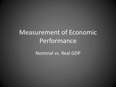 Measurement of Economic Performance