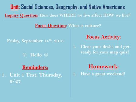 Unit: Social Sciences, Geography, and Native Americans