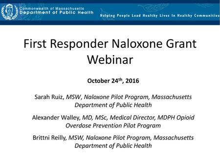 First Responder Naloxone Grant Webinar