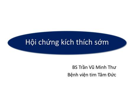 Hội chứng kích thích sớm