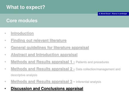 What to expect? Core modules Introduction