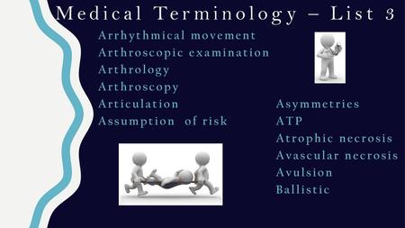 Medical Terminology – List 3