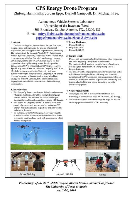 CPS Energy Drone Program Zhifeng Han, Phillip Jordan Epps, Darnell Campbell, Dr. Michael Frye,   Autonomous Vehicle Systems Laboratory University of the.