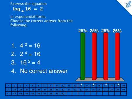 Express the equation {image} in exponential form