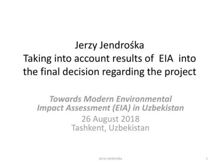 Towards Modern Environmental Impact Assessment (EIA) in Uzbekistan