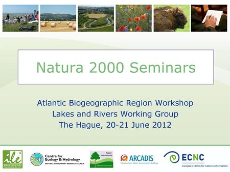 Natura 2000 Seminars Atlantic Biogeographic Region Workshop