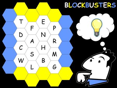 BLOCKBUSTERS T E F P D N A R C H S M W B L G Blockbusters