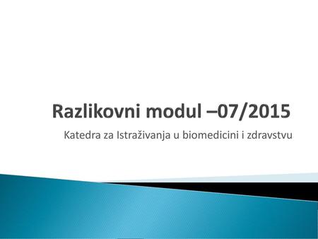 Katedra za Istraživanja u biomedicini i zdravstvu