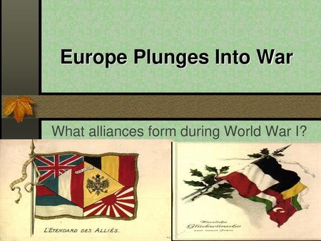 Europe Plunges Into War