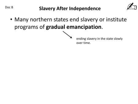 Slavery After Independence