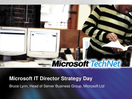 Microsoft IT Director Strategy Day