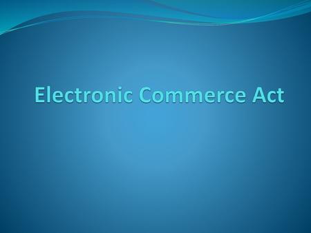 Electronic Commerce Act