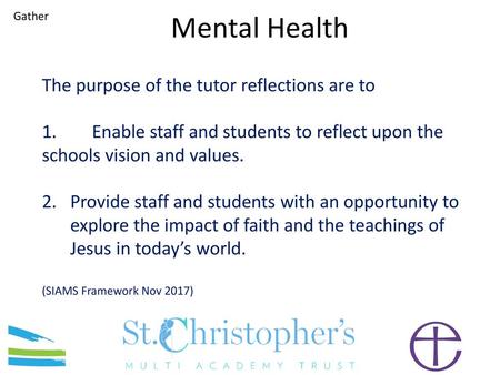 Mental Health The purpose of the tutor reflections are to