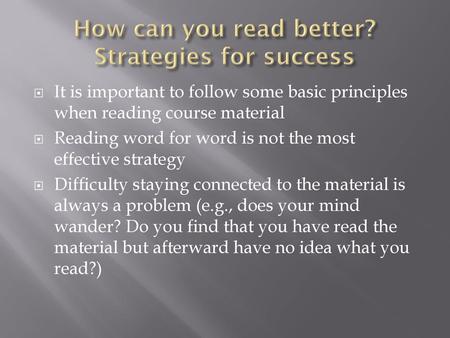 How can you read better? Strategies for success