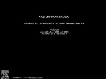 Focal epithelial hyperplasia