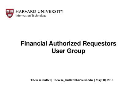 Financial Authorized Requestors User Group