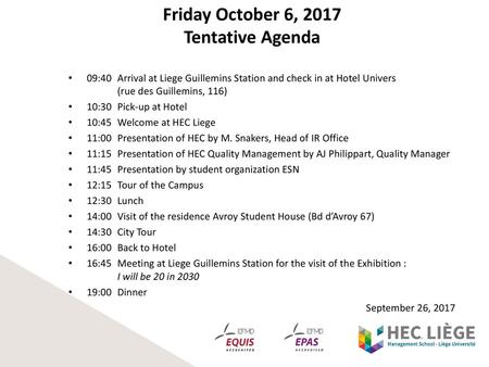 Friday October 6, 2017 Tentative Agenda