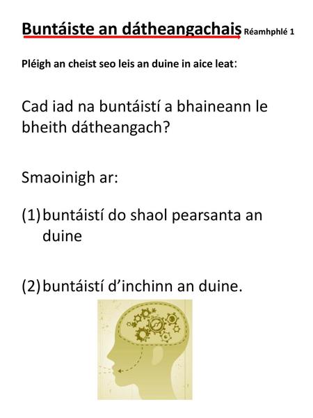 Buntáiste an dátheangachais Réamhphlé 1