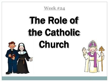 The Role of the Catholic Church