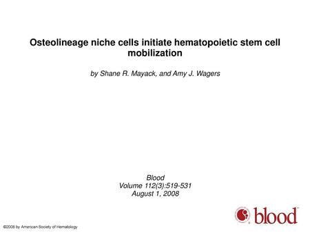 Osteolineage niche cells initiate hematopoietic stem cell mobilization