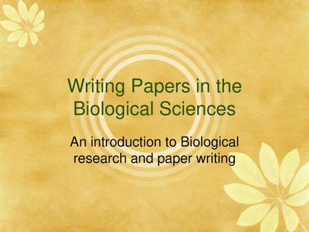 Writing Papers in the Biological Sciences