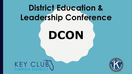 District Education & Leadership Conference