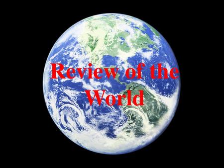 Review of the World.