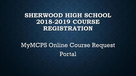 Sherwood high school course registration