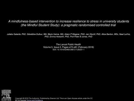 A mindfulness-based intervention to increase resilience to stress in university students (the Mindful Student Study): a pragmatic randomised controlled.