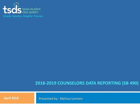 counselors data reporting (SB 490)