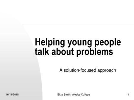 Helping young people talk about problems