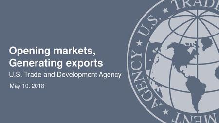 Opening markets, Generating exports