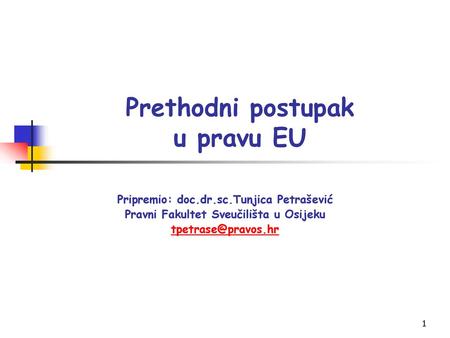 Prethodni postupak u pravu EU