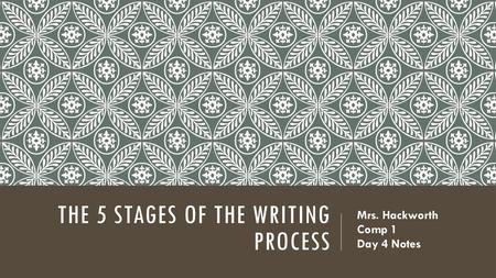 The 5 stages of The Writing process