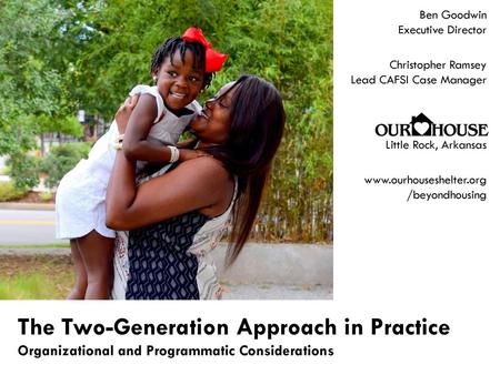 The Two-Generation Approach in Practice