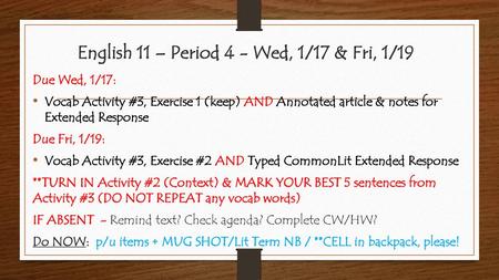 English 11 – Period 4 - Wed, 1/17 & Fri, 1/19