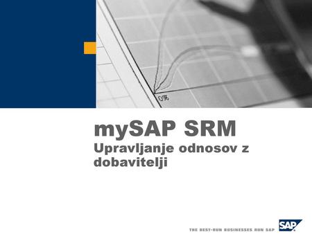 mySAP SRM Upravljanje odnosov z dobavitelji