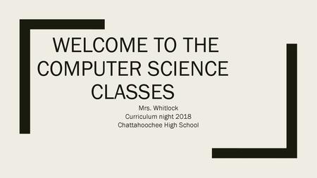 Welcome to the Computer Science classes