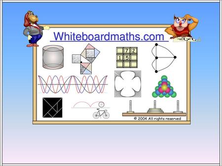 Whiteboardmaths.com © 2004 All rights reserved 5 7 2 1.