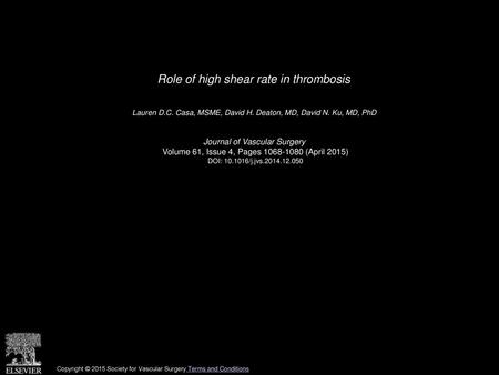 Role of high shear rate in thrombosis