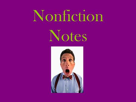 Nonfiction Notes.