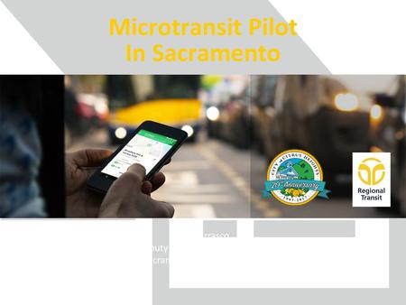 Microtransit Pilot In Sacramento